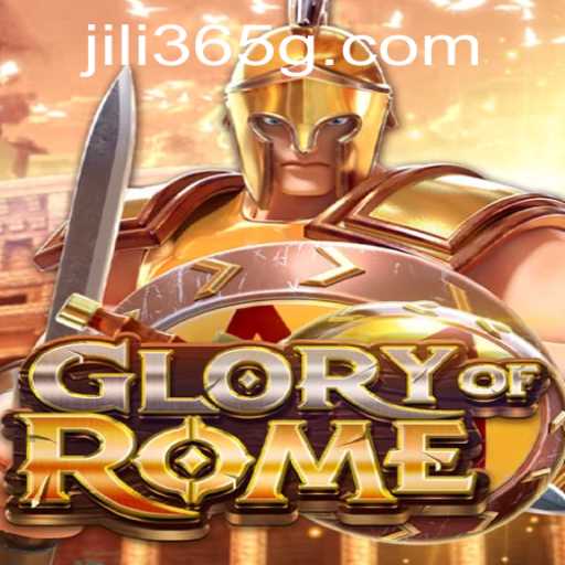 Exploring the Intriguing World of 'GloryofRome' on JILI365